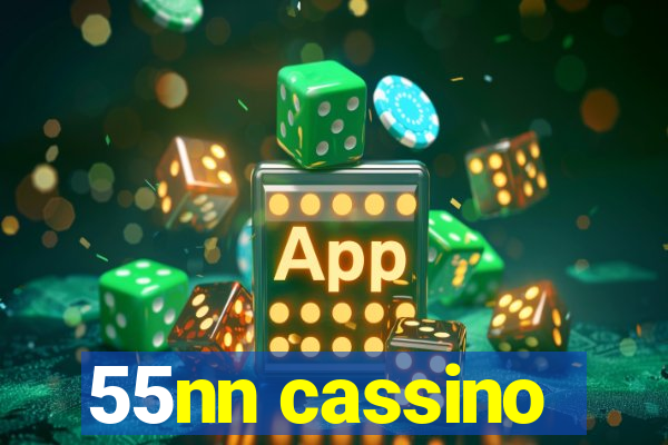 55nn cassino